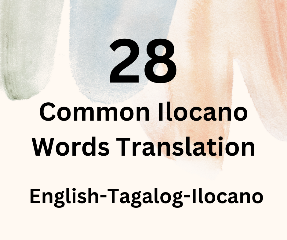 28-ilocano-common-words-translation